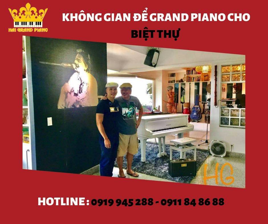 KHÔNG GIAN ĐỂ ĐÀN GRAND PIANO CHO BIỆT THỰ 