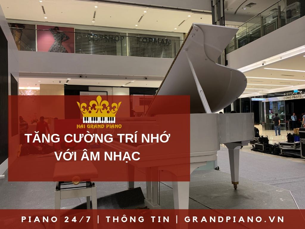 TĂNG CƯỜNG TRÍ NHỚ BẰNG ÂM NHẠC 