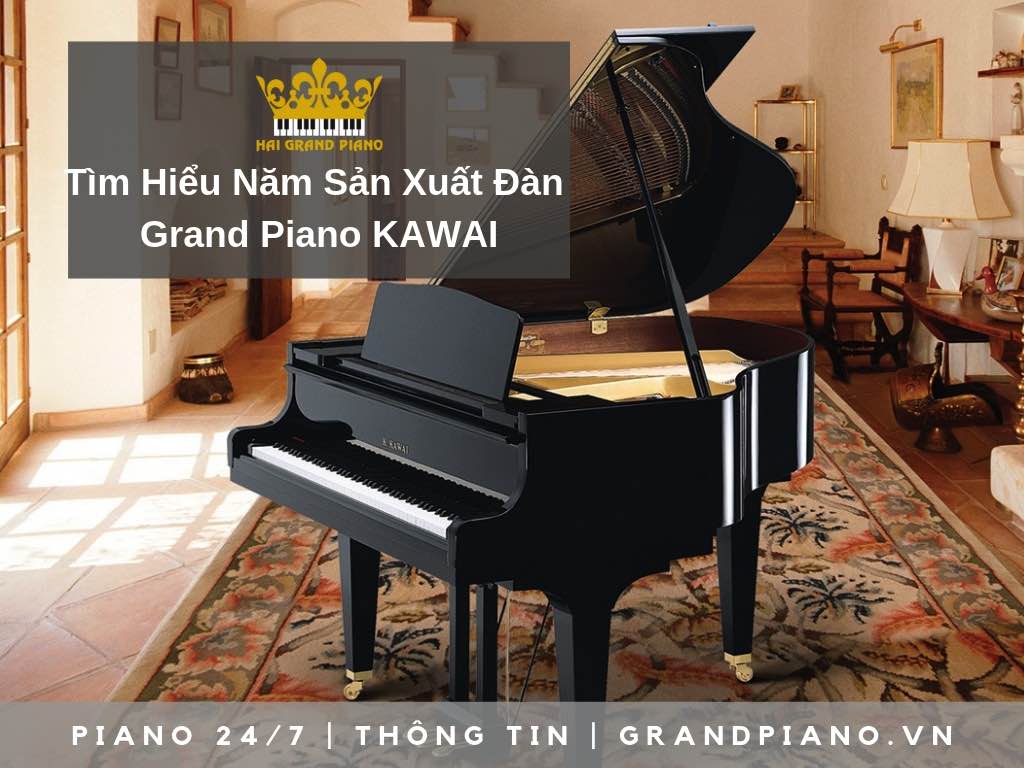nam-san-xuat-dan-grand-piano-kawai